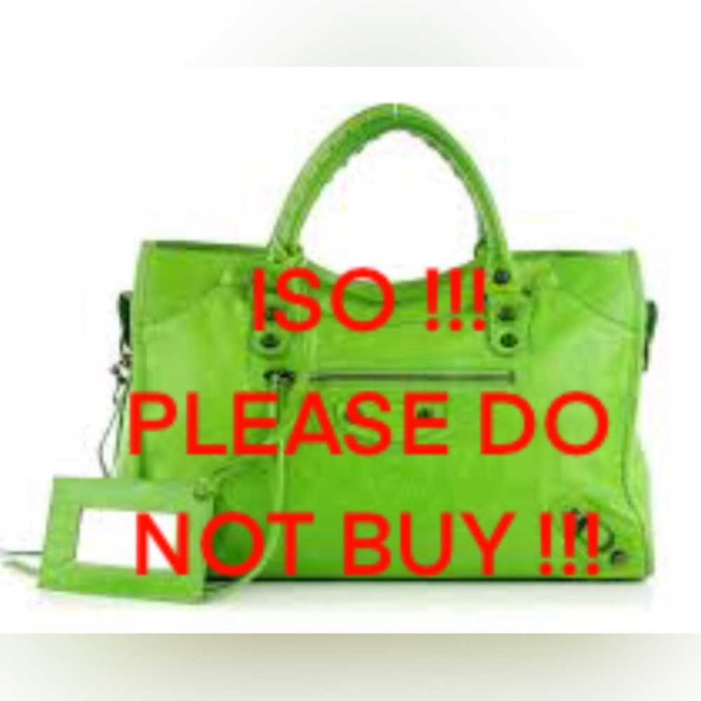 ISO !!! balenciaga city bag in apple green